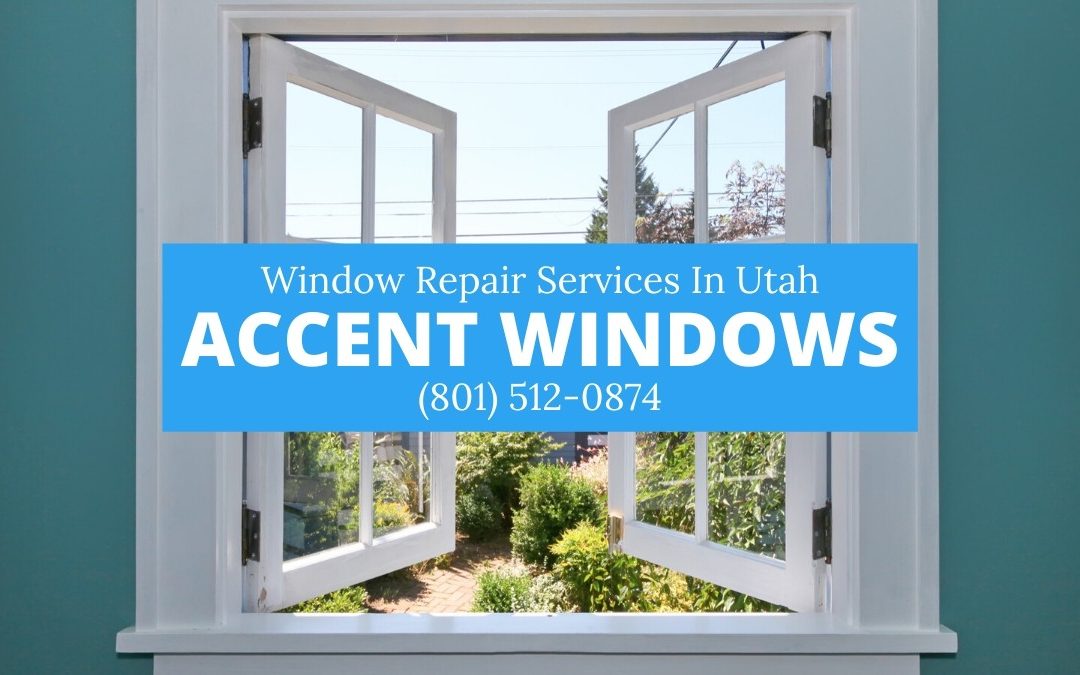 Window Repair Services in Ogden UT