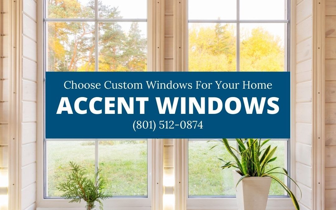 Contact Accent Windows for Tremonton Custom Windows