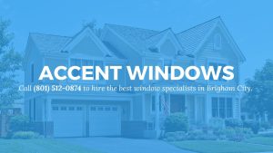 Brigham-City-window-specialists