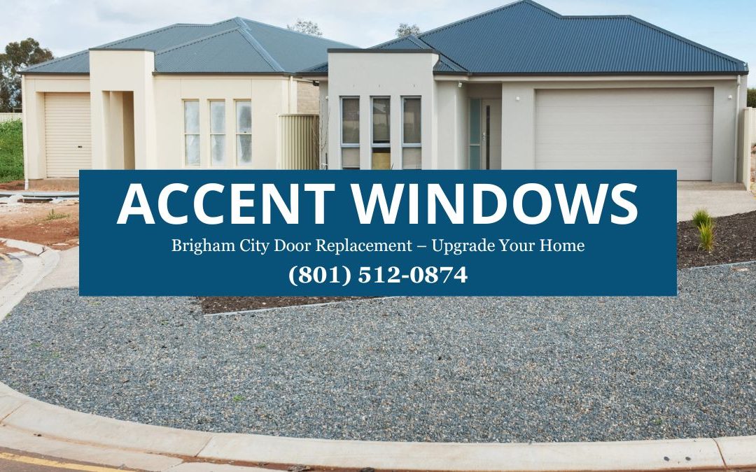 Brigham City Door Replacement: Enhance Your Home with a Stylish Upgrade