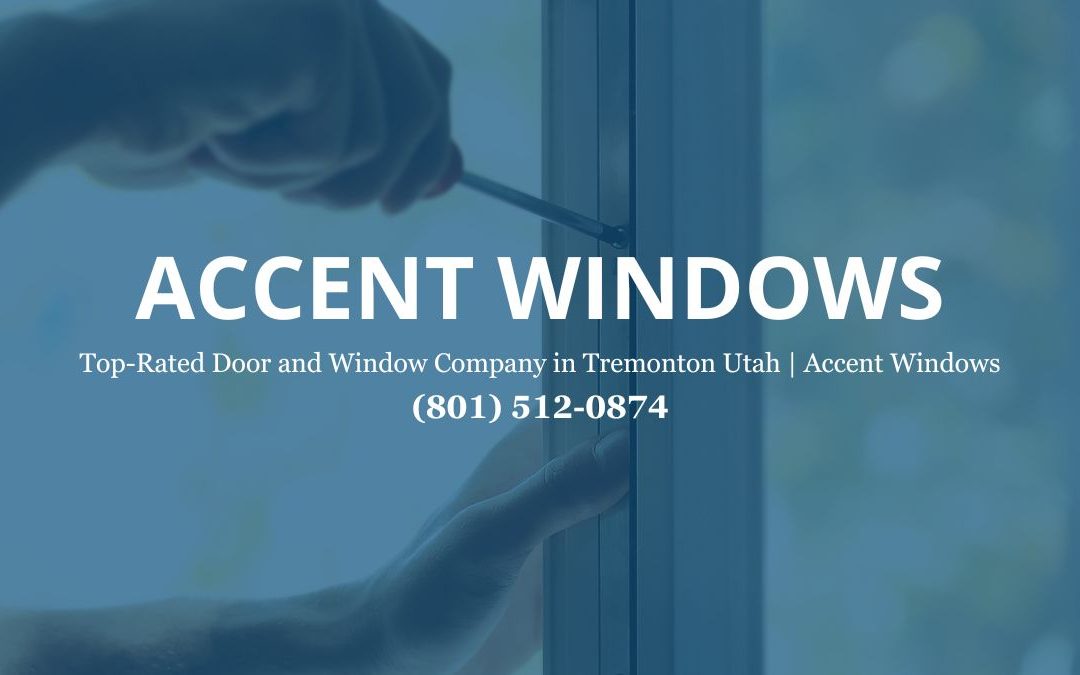 Discover the Top-Rated Door and Window Company in Tremonton Utah