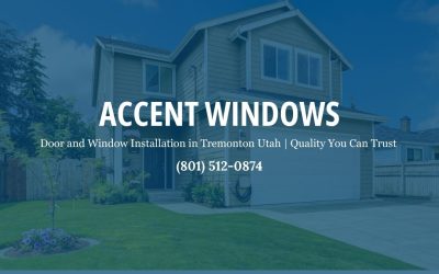 Expert Door and Window Installation in Tremonton Utah for Lasting Comfort