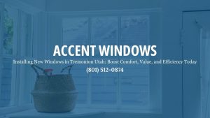 installing-new-windows-in-Tremonton-Utah